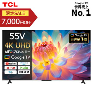 [X[p[SALEΏ 9/11 1:59܂] TCL 55V^ 4K ter 55P61K Ki 55^ 55C` TV `[i[ er Ǌ| youtube [`[u lbgtbNX ^@\ ^ HDMI ng eB[V[