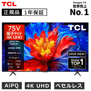 y2025N4VizTCL(eB[V[G) 75^ 75C` TCL 4K QLEDter 75P8K Ki `[i[ 掿 X}[ger GoogleTV YouTube vCrfI NETFLIX Hulu Disney U-NEXT Ǌ| 75V^ 75P8K