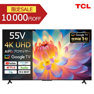 TCL 55V^ 4K ter 55P61K Ki 55^ 55C` TV `[i[ er Ǌ| youtube [`[u lbgtbNX ^@\ ^ HDMI ng eB[V[G