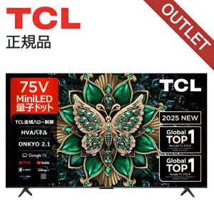 TCL 4K Mini LED�t���e���r 75C6K ���K�i 75C6K 4589449350939