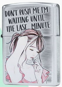 ZNV[@K[@zippo@Dont rush meim waiting until the last minute@MS-KC