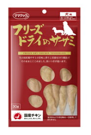 ママクック フリーズドライのササミ犬用30g 国産 おかず おやつ トッピング ササミ フリーズドライ