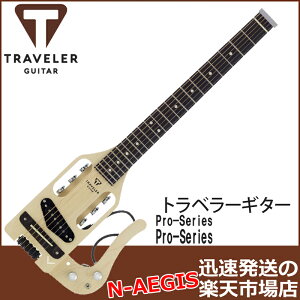 TRAVELER GUITAR Pro-Series vV[Y gxM^[ gx[EM^[yP5z