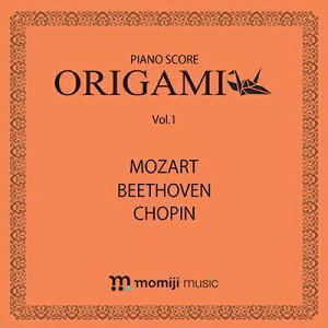 y|Cg5{ubNtCf[Ԍzv[g sAmXRA肪 Vol.1 Piano Score Origami Vol.1 ܂莆