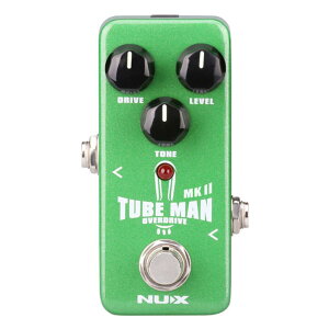 �j���[�G�b�N�X NUX �I�[�o�[�h���C�u Tube Man MKII (NOD-2) -Overdrive-