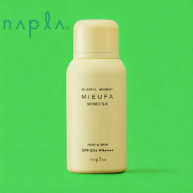 NAPLA ナプラミーファ フレグランスUVスプレー SPF50＋ PA＋＋＋＋ミモザ 80g