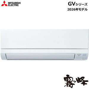 3.6k ���[���G�A�R�� ������ GV�V���[�Y �s���A�z���C�g ������12���p �P��100V MSZ-GV3626-W �O�H�y2026�N���f���z�y�X�^���_�[�h���f���z