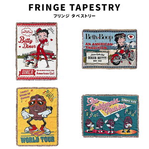 FRINGE TAPESTRY tW ^yXg[ xeB xeBu[v Betty Boop RAISIN [Y Ǐ Ǌ| \t@[ Jo[ xbhXvbh O}bg TCh I ډB AJG t@