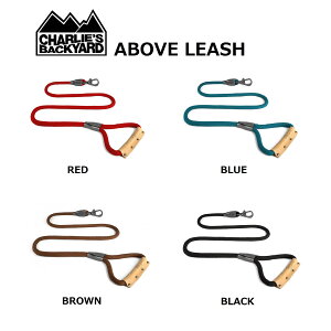 ABOVE LEASH @Ao[u[V [v[h [h [h U   Ck  JbRCC  킢 `[[YobN[h CHARLIEeSBACKYAR