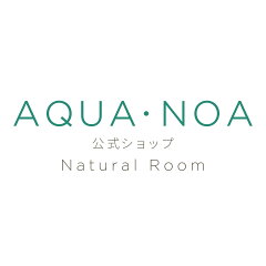 AQUA・NOA公式ショップNaturalRoom