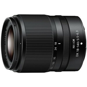 Nikon ���{���Y�[�������Y NIKKOR Z DX 18-140mm f/3.5-6.3 VR