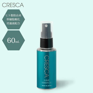 yK̔XzNXJ wAGbZX 60mL CRESCA HAIR ESSENCE    wAPA  tP GbZX {[  wAICy|Cg5{zy1111zyzyDMz