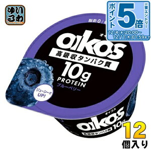 kGg[Ń|Cg5{Il _mWp _m ICRX z^pN u[x[ [Og 113g Jbv 12 veC DANONE oikos ① b0 GI