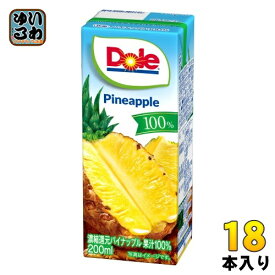 雪印メグミルク Doleパイナップル100% 200ml 紙パック 18本入