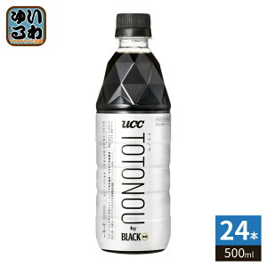 UCC TOTONOU by BLACK ���� 500ml �y�b�g�{�g�� 24�{�� ���� �g�g�m�E �@�\���\���H�i