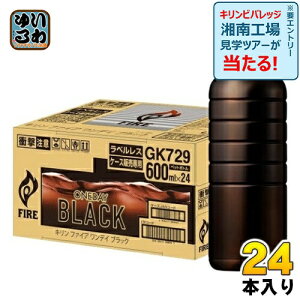 L FIRE t@CA fC ubN xX 600ml ybg{g 24{  ubN 