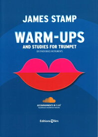 ☆［トランペット教本］ スタンプ：ウォームアップと練習曲 EDITIONS BIM社 JAMES STAMP