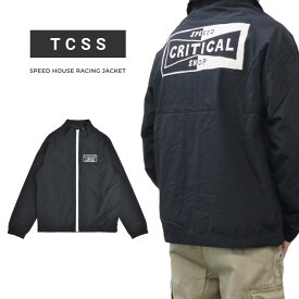 【割引クーポン配布中】 TCSS (ティーシーエスエス) ジャケット SPEED HOUSE RACING JACKET ナイロンジャケット レーシングジャケット メンズ アウター ブルゾン M-XL ブラック JK2224 【あす楽対応】【RCP】