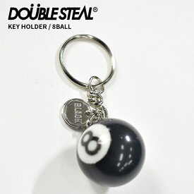 【割引クーポン配布中】 DOUBLE STEAL (ダブルスティール) キーホルダー KEY HOLDER 8BALL エイトボール キーチェーン 431-90002 【ネコポス便対応可】【RCP】