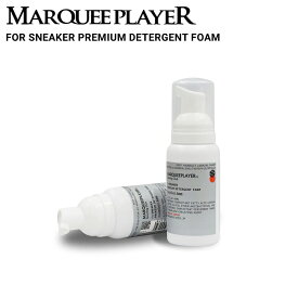 【割引クーポン配布中】 MARQUEE PLAYER (マーキープレイヤー) FOR SNEAKER PREMIUM DETERGENT FOAM No.10 80ml スニーカー用クリーナー スニーカー用合成洗剤 汚れ落とし 日本製 スニーカーケア シューズケア シューケア 【あす楽対応】【RCP】