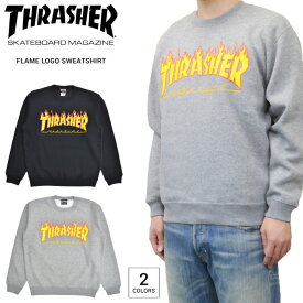 【割引クーポン配布中】 THRASHER (スラッシャー) トレーナー FLAME LOGO CREW SWEAT クルーネック スウェット フリース フレイムロゴ ブラック グレー メンズ M-XL TH94130 【あす楽対応】【RCP】【バーゲン】