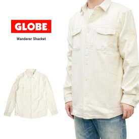 【割引クーポン配布中】 GLOBE (グローブ) シャツジャケット Wanderer Shacket カジュアルシャツ トップス アウター メンズ M-XL オフホワイト GB02004000 【あす楽対応】【RCP】【バーゲン】