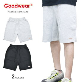 【割引クーポン配布中】 GOODWEAR (グッドウェア) ショートパンツ WAIST RIB SHORT PANTS スウェット ショーツ ハーフパンツ USAコットン 2W7-0512 M-XL ブラック グレー 【あす楽対応】【RCP】