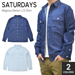 【割引クーポン配布中】 SATURDAYS NYC (サタデーズ ニューヨークシティ) Mugnus Denim L/S Shirt デニムシャツ カジュアルシャツ ワークシャツ 長袖 メンズ サタデーズサーフ 【バーゲン】