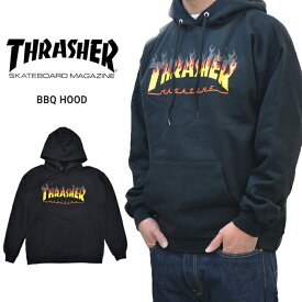 【割引クーポン配布中】 THRASHER (スラッシャー) BBQ HOOD プルオーバー パーカー スウェット フリース フレイムロゴ SWEAT 黒/ブラック S-XL ストリート メンズ 【あす楽対応】【RCP】【クリアランス】