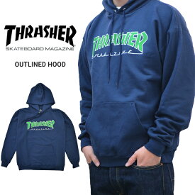 【割引クーポン配布中】 THRASHER (スラッシャー) OUTLINED HOOD プルオーバー パーカー スウェット SWEAT マグロゴ フリース 紺/ネイビー S-XL ストリート メンズ 【あす楽対応】【RCP】【クリアランス】