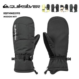 QUIKSILVER/クイックシルバー スノーグローブ メンズ レディース MISSION MITT 2024-25 スキーグローブ スノーボード 手袋 防寒 撥水加工 厚手 保温 耐水 ゴーグル拭きパネル付き EQYHN03195 スキー用品 ウィンタースポーツ 男女兼用《☆》 型落ち アウトレット