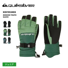 QUIKSILVER/クイックシルバー ジュニア ジュニア 5指グローブ MISSION YOUTH GLOVE 2025-26SNOW KGV253403 スノーグローブ 手袋 スノー スキー スノボ スノーボード 耐水 防寒 リストアジャスター リーシュコード ジュニア 子供用 こども用 男の子用 女の子用