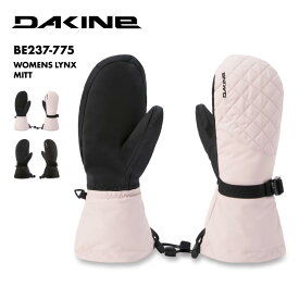 DAKINE/ダカイン レディース ミトングローブ WOMENS LYNX MITT 2024 SNOW BE237-775 スノボ スキー スノーグローブ 防寒 かわいい オーバーミトン ラバーテック シンプル 雪山 ゲレンデ 女性用 型落ち アウトレット