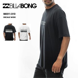 BILLABONG/ビラボン メンズ Tシャツ DECALE WIDE 2024 SPRING BE011-212 半袖 ティーシャツ クルーネック オシャレ コットン 新作 ロゴ ブランド 男性用 《OTMSS》 《☆》 型落ち アウトレット
