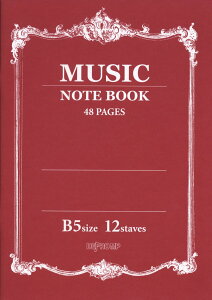 ���y�ܐ��m�[�g B5 12�i MUSIC NOTE BOOK ���y�m�[�g �y�� �m�[�g �ܐ��� ���K�p ���y�G�� ���[�� ���y���� �s�A�m �y�� �׋� �y�T ��� ���y���D�ƌ��� ���i�� �׋��m�[�g �܂Ƃߔ����Ή�