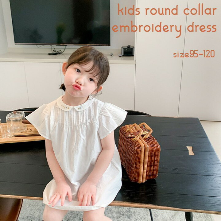 楽天市場 ワンピース ワンピ キッズワンピ キッズ 子供服 子供 子ども 女の子 丸襟 刺繍 シンプル おしゃれ 可愛い かわいい ナチュラル 夏 夏物 おもちゃ知育玩具と子供服namosee