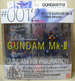 GUNDAM FIX FIGURATION # 0012 ガ ン ダ ムマークII ティターンズVer
