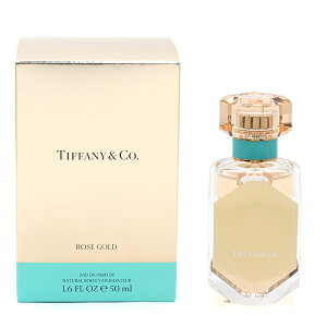 eBt@j[ TIFFANY  50mL [Y S[h ROSE GOLD I[hpt@ fB[X EDP SP tOX p ysAiz