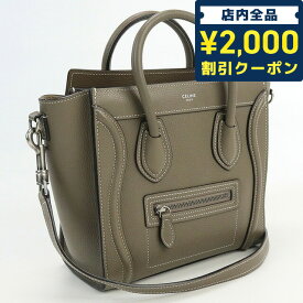 ＼4/27 09:59まで★先着2000円OFFクーポン／【中古】 セリーヌ ハンドバッグ レディース ブランド CELINE ラゲージナノ レザー 189243DRU 09SO ブラウン バッグ