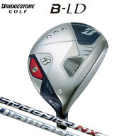 ブリヂストンゴルフ B-LD レディス フェアウエイウッド SPEEDER NX BS40LDw / Diamana BS50LD II ビーレ…