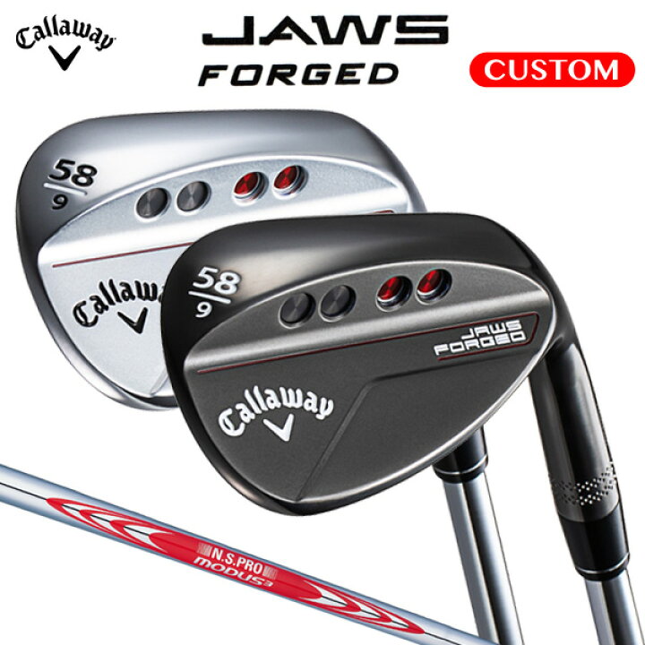 楽天市場】キャロウェイ JAWS FORGED ウェッジ N.S.PRO MODUS3 TOUR 