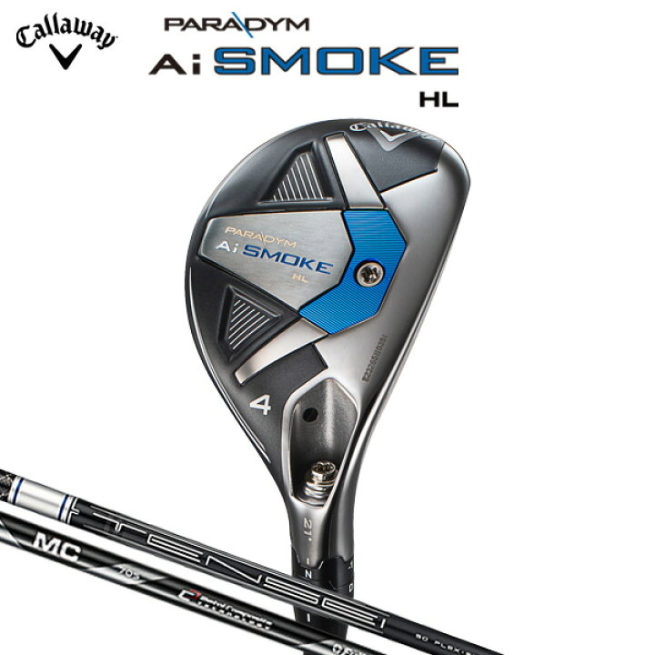 キャロウェイAISMOKE HL 5UT MC70S （Ai SMOKE ☆激安新品☆ PARADYM 