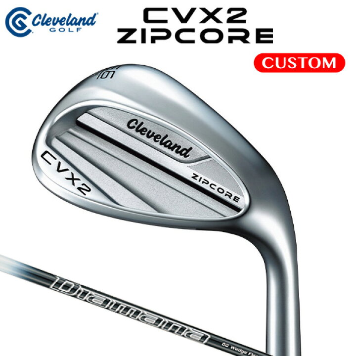 楽天市場】クリーブランド CVX 2 ZIPCORE ウエッジ Diamana for CG II 