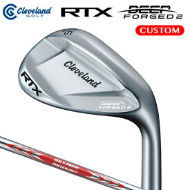 クリーブランド RTX DEEP FORGED 2 ウエッジ N.S.PRO MODUS3 TOUR 105 DST スチールシャフト（日本正規品）【カスタムオーダー】 ローテックス ディープフォージド 2