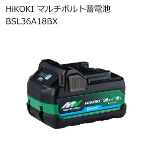 HiKOKI �n�C�R�[�L BSL36A18BX �}���`�{���g�~�d�r ���Ȃ� �������Ȃ� �㔠�Ȃ� �ȈՎ�� 36V 18V ���`�E���C�I���d�r Bluetooth�Ή� | �암�� �i���i���N NANBUYA
