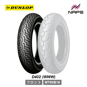 DUNLOP �_�����b�v D402 (���C�h�z���C�g�T�C�h�E�H�[��) �t�����g�^�C���FMT90B16M/C 72H TL (WWW)