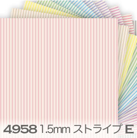 ストライプ 生地 Eグループ パステルエレガント 4958e カラー 1.5mm 生地色 2mm ピンストライプ 4958an オックス生地 シーチング ブロード 11号帆布 ダブルガーゼ 日本製 生地 布 松尾捺染 綿100％ 10cm単位 カット売り 入園入学 商用利用可