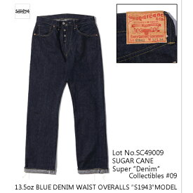 SUGAR CANE シュガーケーン Super Denim Collectibles #09 13.5oz. BLUE DENIM WAIST OVERALLS “S1943” MODEL SC49009 ￥46,200