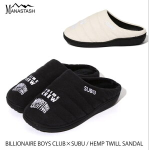 MANASTASH }iX^bV BILLIONAIRE BOYS CLUB × SUBU × MANASTASH HEMP TWILL SANDALwvcCT_ 792-429300111,000