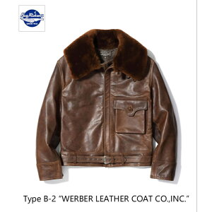 BUZZ RICKSON�fS �o�Y���N�\���Y BR80662 / Type B-2 �gWERBER LEATHER COAT CO.INC.�h �^�C�vB-2 ��385,000